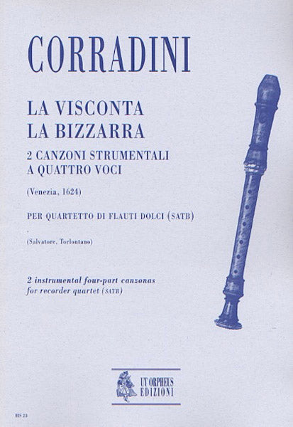 La Visconta, La Bizzarra