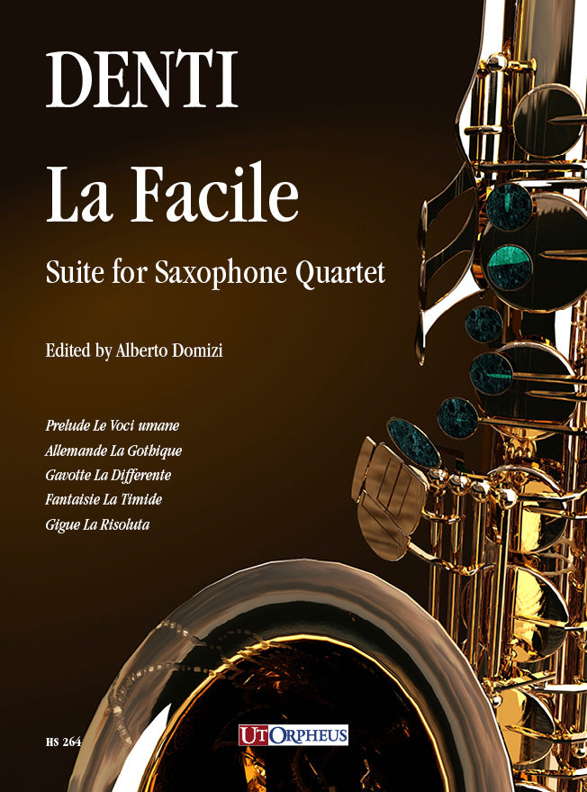 La Facile. Suite per Quartetto di Sassofoni