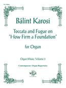 Toccata and Fugue on "How Firm a Foundation"
