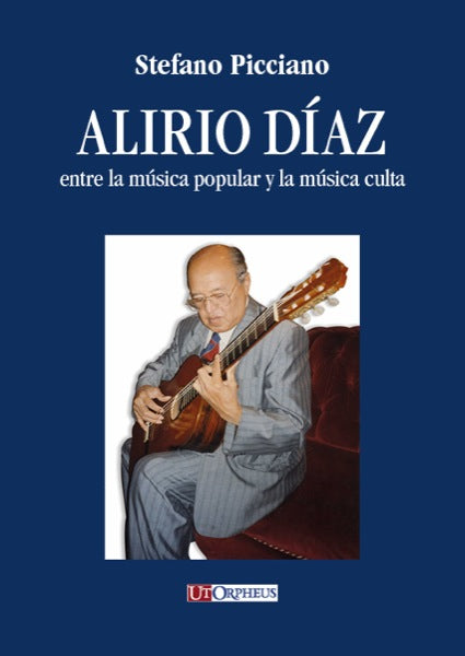 Alirio Díaz Díaz entre la música popular y la música culta