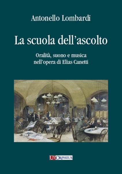 La scuola dell'ascolto - Oralità, suono e musica