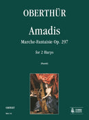 Amadis Op. 297