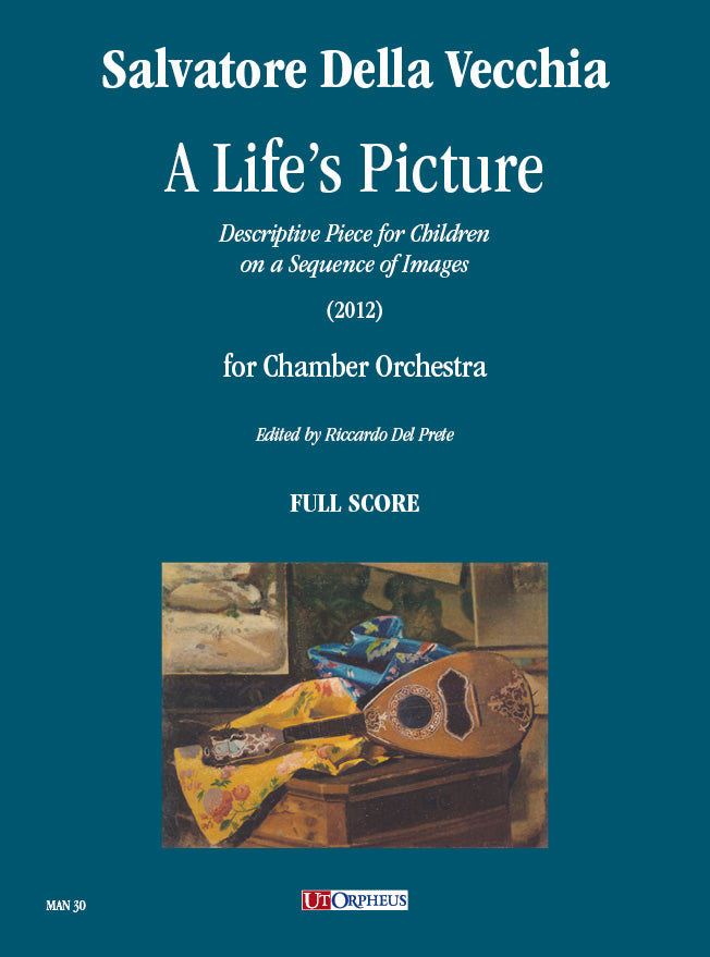 A Life's Picture for Chamber Orchestra