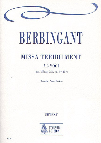 Missa Teribilment a 3 voci