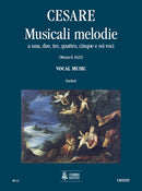 Musicali Melodie a 1, 2, 3, 4, 5 e 6 voci (Vocal Music)