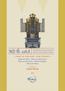 MS. B. 226.8 della biblioteca dell’archivio capitolare della Cattedrale di Pistoia LIBRO D’ORGANO,