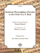 Realizing Thoroughbass Chorales in the Circle of J.S. Bach, Vol. 2