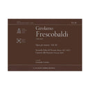 Opere per tastiera, Vol. 3: Secondo Libro di Toccate (Roma 1627, 1637), Canzoni alla francese (Venezia 1645)