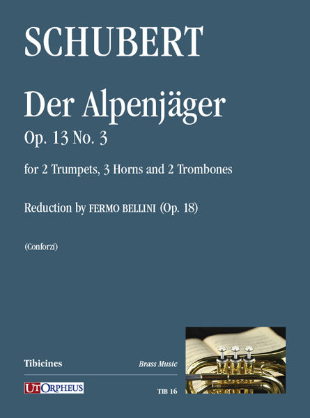 Der Alpenjäger Opus 13 No 3 (Op. 18)