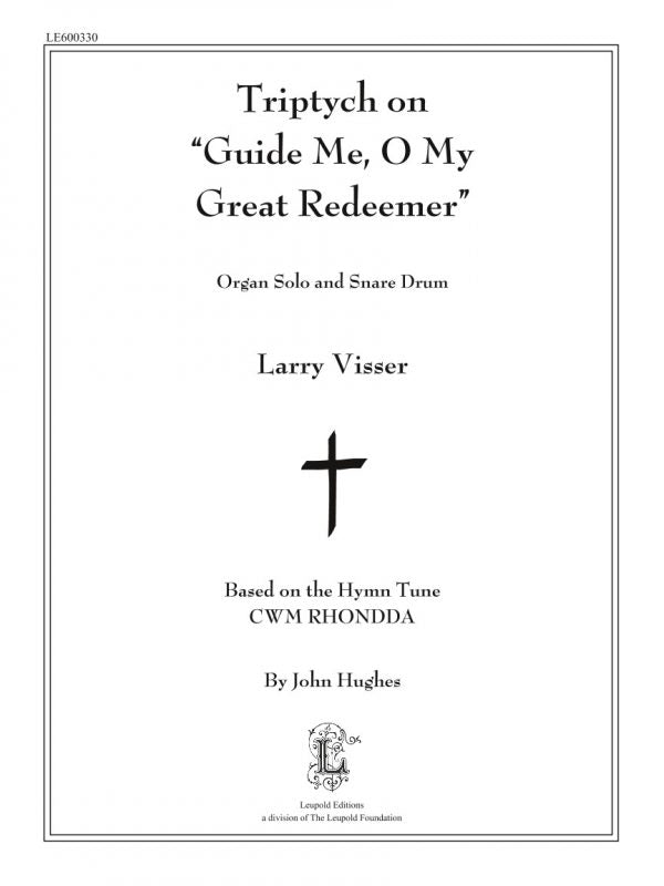 Triptych on "Guide Me, O My Great Redeemer"