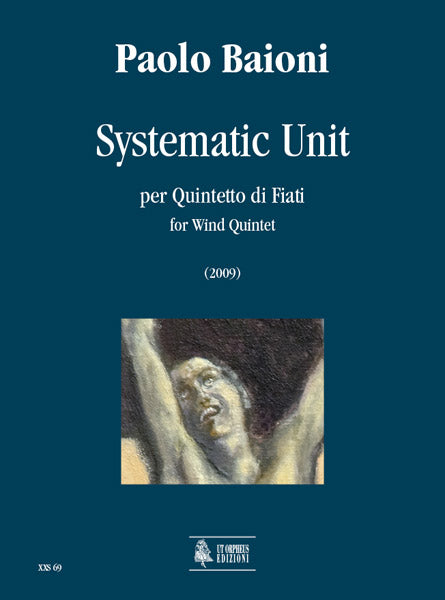 Systematic Unit per Quintetto di Fiati (2009)
