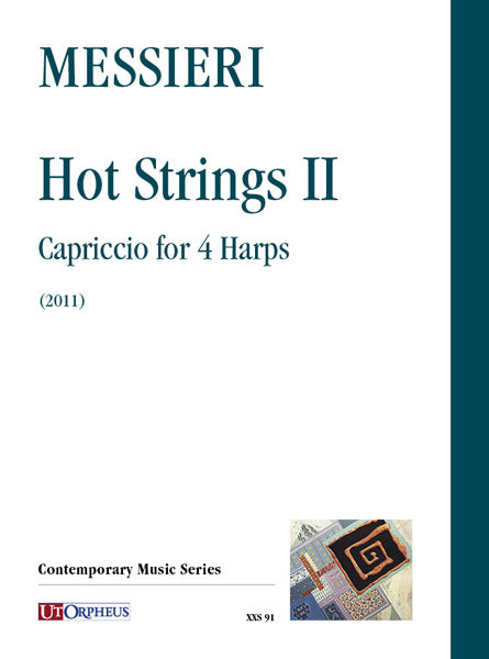 Hot Strings II. Capriccio per 4 Arpe (2011)